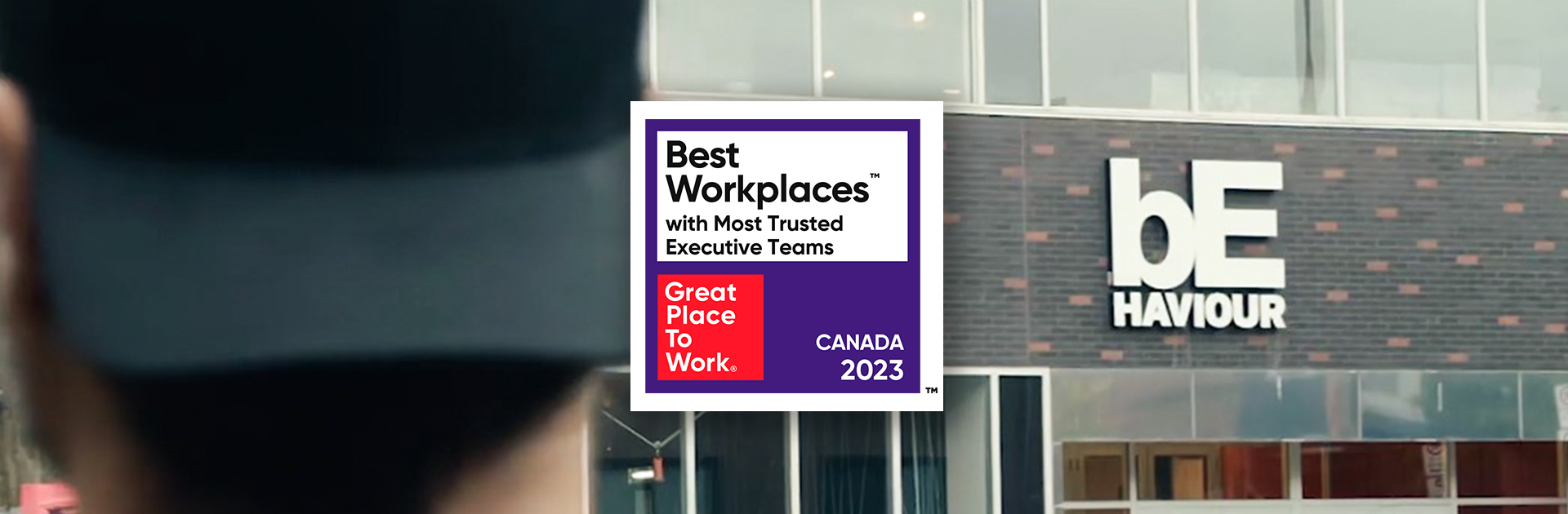 Behaviour named a best workplace for trust in our executive team